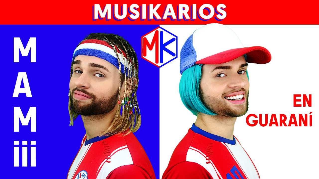 MusiKarios - Mamiii (Versión Guaraní) Video Oficial
