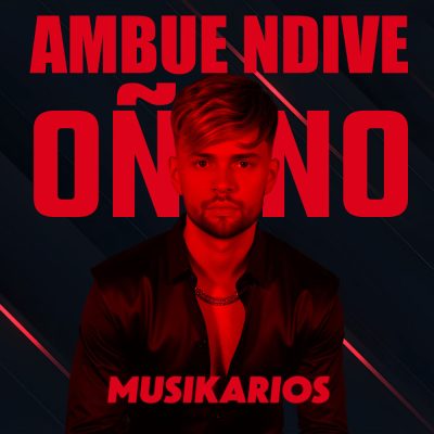 Ambue Ndive Oñeno - Musikarios